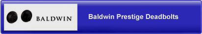 Baldwin Prestige Deadbolts